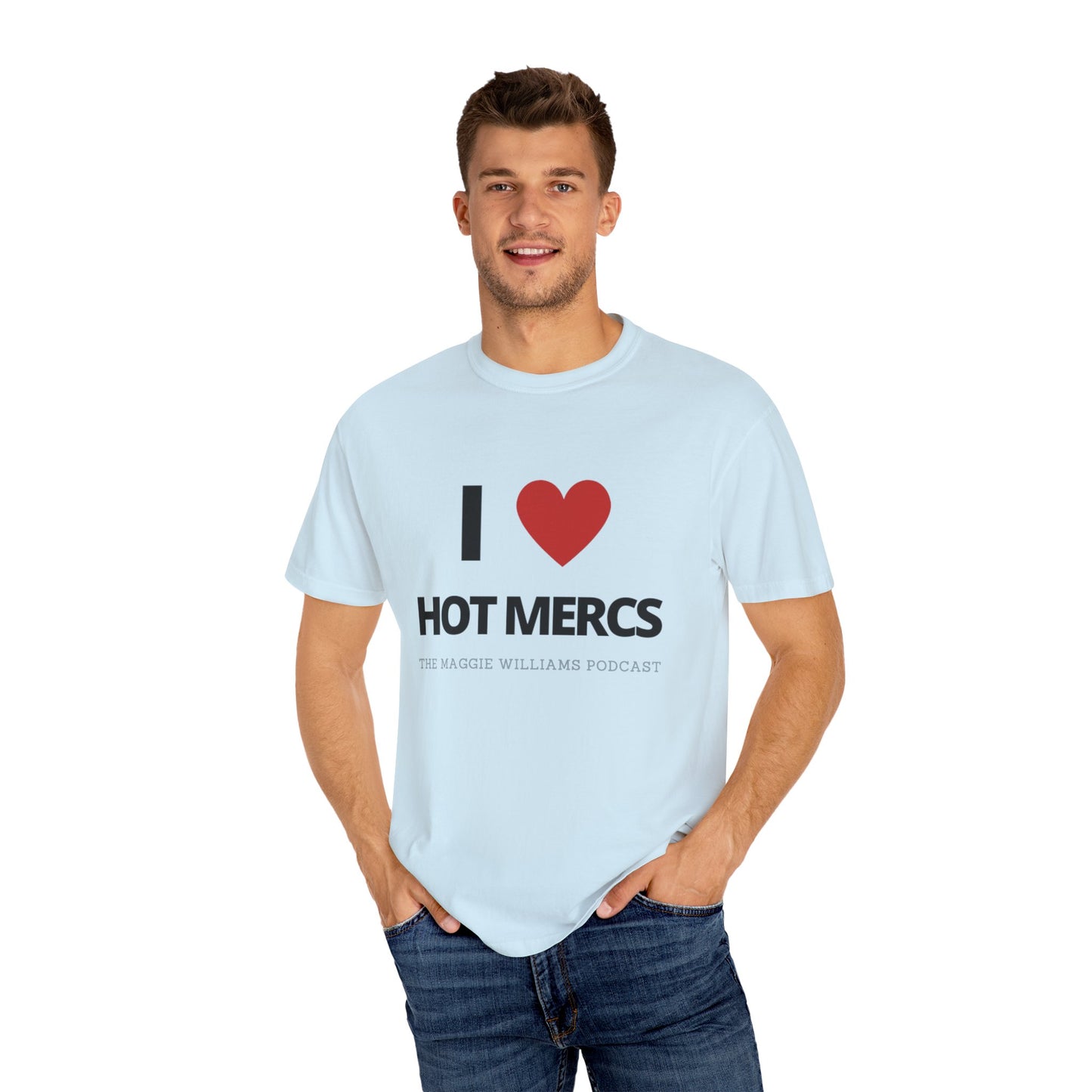 HOT MERCS *LIMITED EDITION* Unisex Comfort Colors Tee