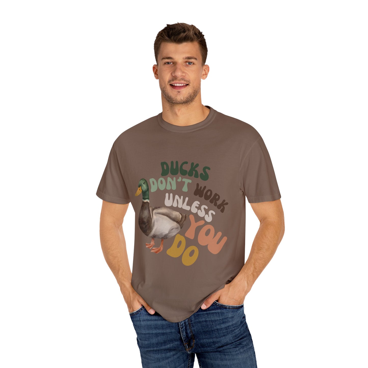 Ducks Don't Work Unisex Comfort Colors T-shirt