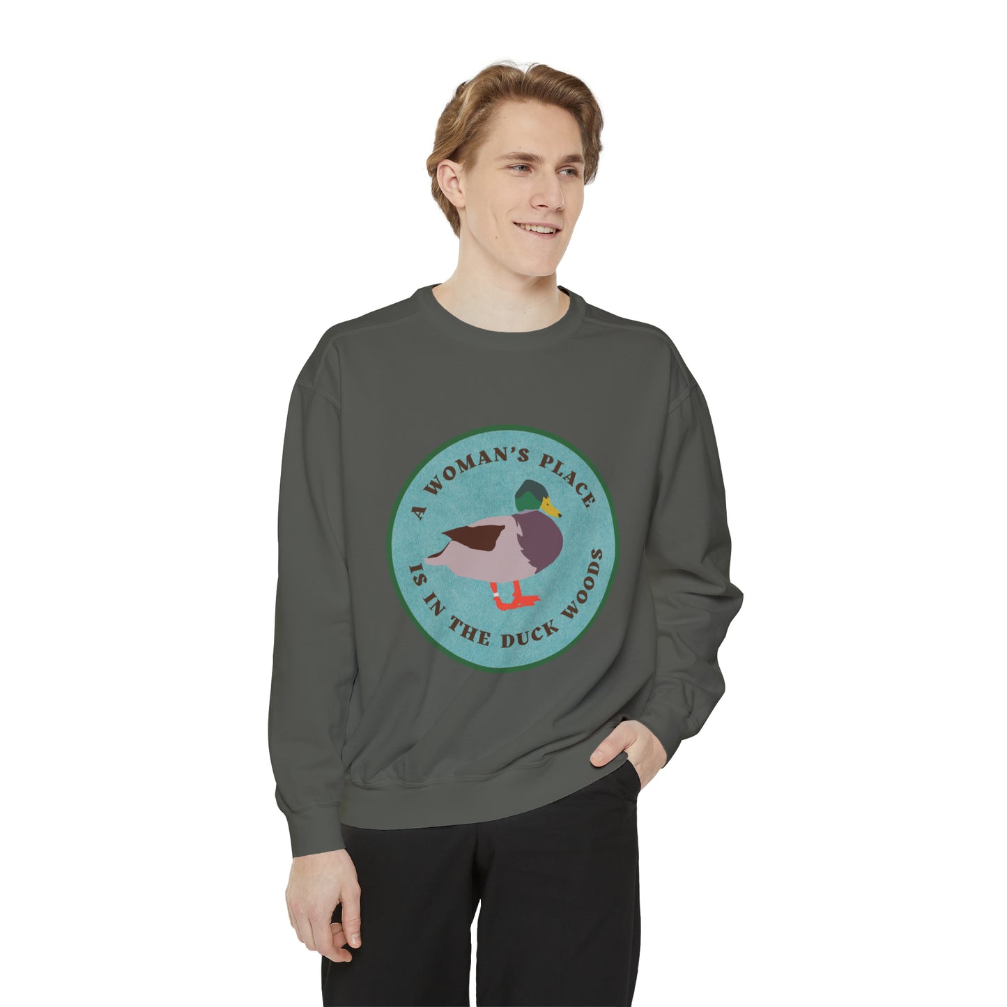 Woman's Place Sweatshirt